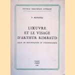 L'oeuvre et le Visage D'Arthur Rimbaud.
Pierre Petitfils
€ 15,00 L'oeuvre et le Visage D'Arthur Rimbaud.
Pierre Petitfils
€ 15,00