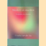 Maskers en machten: vergeten psychiatrie
Ursula van der Aa
€ 6,00 Maskers en machten: vergeten psychiatrie
Ursula van der Aa
€ 6,00