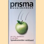 Spreekwoorden verklaard
C.G.L. Apeldoorn e.a.
€ 8,00 Spreekwoorden verklaard
C.G.L. Apeldoorn e.a.
€ 8,00