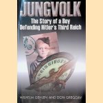 Jungvolk: The Story of a Boy Defending Hitler's Third Reich
Wilhelm Gehlen e.a.
€ 8,00 Jungvolk: The Story of a Boy Defending Hitler's Third Reich
Wilhelm Gehlen e.a.
€ 8,00