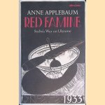 Red Famine: Stalin's War on Ukraine
Anne Applebaum
€ 17,50 Red Famine: Stalin's War on Ukraine
Anne Applebaum
€ 17,50