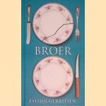 Boekenweekgeschenk 2016: Broer
Esther Gerritsen
€ 5,00 Boekenweekgeschenk 2016: Broer
Esther Gerritsen
€ 5,00