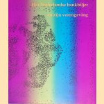 Het Nederlandse bankbiljet en zijn vormgeving
Jaap Bolten
€ 15,00 Het Nederlandse bankbiljet en zijn vormgeving
Jaap Bolten
€ 15,00