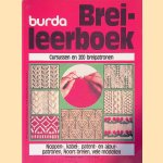 Burda brei-leerboek: cursussen en 200 breipatronen: noppen-, kabel-, patent-, en ajourpatronen, Noord breien, vele modellen
Burda
€ 10,00 Burda brei-leerboek: cursussen en 200 breipatronen: noppen-, kabel-, patent-, en ajourpatronen, Noord breien, vele modellen
Burda
€ 10,00