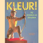 Kleur! Bij Grieken en Etrusken
Vinzenz Brinkmann e.a.
€ 8,00 Kleur! Bij Grieken en Etrusken
Vinzenz Brinkmann e.a.
€ 8,00