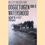 Ooggetuigen van de watersnood 1953
Willem van der Ham
€ 15,00 Ooggetuigen van de watersnood 1953
Willem van der Ham
€ 15,00
