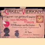 Van Cirkel en Vierkant: plakfiguren van gekleur papier: Serie A
S.M. Bouman van Tertholen e.a.
€ 10,00 Van Cirkel en Vierkant: plakfiguren van gekleur papier: Serie A
S.M. Bouman van Tertholen e.a.
€ 10,00