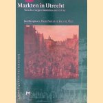 Markten in Utrecht: van de vroege middeleeuwen tot nu
Jan Brugman e.a.
€ 15,00 Markten in Utrecht: van de vroege middeleeuwen tot nu
Jan Brugman e.a.
€ 15,00