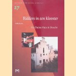 Ridders in een klooster: het Duitse huis in Utrecht
Hedde Biesma
€ 6,00 Ridders in een klooster: het Duitse huis in Utrecht
Hedde Biesma
€ 6,00