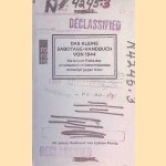 Das kleine Sabotage-Handbuch von 1944: Die besten Tricks des amerikanischen Geheimdienstes im Kampf gegen Hitler
Kathrin Passig
€ 8,00 Das kleine Sabotage-Handbuch von 1944: Die besten Tricks des amerikanischen Geheimdienstes im Kampf gegen Hitler
Kathrin Passig
€ 8,00