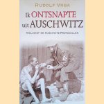 Ik Ontsnapte Uit Auschwitz: Inclusief De Auschwitz Protocollen
Rudolf Vrba
€ 12,50 Ik Ontsnapte Uit Auschwitz: Inclusief De Auschwitz Protocollen
Rudolf Vrba
€ 12,50