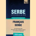 Vocabulaire Français-Serbe: Pour L'Autoformation, 7000 Mots
Taranov Andrey
€ 10,00 Vocabulaire Français-Serbe: Pour L'Autoformation, 7000 Mots
Taranov Andrey
€ 10,00