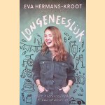 Longeneeslijk: hoe mijn kanker pure pech én puur geluk kon zijn
Eva Hermans-Kroot e.a.
€ 10,00 Longeneeslijk: hoe mijn kanker pure pech én puur geluk kon zijn
Eva Hermans-Kroot e.a.
€ 10,00