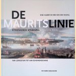 De Mauritslinie: Strategisch steekspel langs de Waal: Van Loevestein tot aan Schenkenschans
Wim Huijser e.a.
€ 15,00 De Mauritslinie: Strategisch steekspel langs de Waal: Van Loevestein tot aan Schenkenschans
Wim Huijser e.a.
€ 15,00