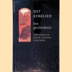 Het kerklied: een geschiedenis
Jan R. Luth e.a.
€ 15,00 Het kerklied: een geschiedenis
Jan R. Luth e.a.
€ 15,00