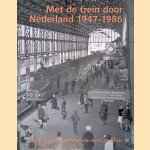 Met de trein door Nederland 1947-1986: veertig jaar spoorwegfotografie door L.J.P. Albers
L.J.P. Albers
€ 25,00 Met de trein door Nederland 1947-1986: veertig jaar spoorwegfotografie door L.J.P. Albers
L.J.P. Albers
€ 25,00