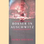 Bokser in Auschwitz
Shawn Hoffman
€ 10,00 Bokser in Auschwitz
Shawn Hoffman
€ 10,00