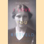 I love you, Rietveld: De geheime liefde tussen Gerrit Rietveld en Truus Schröder
Jessica van Geel
€ 15,00 I love you, Rietveld: De geheime liefde tussen Gerrit Rietveld en Truus Schröder
Jessica van Geel
€ 15,00