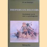 Diepers en delvers: Geschiedenis van de zand- en grindbaggeraars
H. van Heiningen
€ 8,00 Diepers en delvers: Geschiedenis van de zand- en grindbaggeraars
H. van Heiningen
€ 8,00