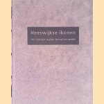 Heeswijkse ikonen: het contact tussen hemel en aarde
Désirée Krikhaar e.a.
€ 8,00 Heeswijkse ikonen: het contact tussen hemel en aarde
Désirée Krikhaar e.a.
€ 8,00