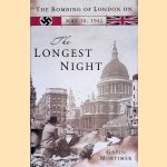The Longest Night: Voices from the London Blitz
Gavin Mortimer
€ 9,00 The Longest Night: Voices from the London Blitz
Gavin Mortimer
€ 9,00