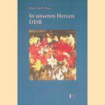 In unseren Herzen DDR: Erlebnisse, Betrachtungen, Erkenntnisse, Dokumente
Horst Jäkel
€ 8,00 In unseren Herzen DDR: Erlebnisse, Betrachtungen, Erkenntnisse, Dokumente
Horst Jäkel
€ 8,00