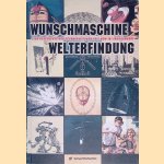 Wunschmaschine Welterfindung: Eine Geschichte der Technikvisionen seit dem 18. Jahrhundert
Brigitte Felderer
€ 25,00 Wunschmaschine Welterfindung: Eine Geschichte der Technikvisionen seit dem 18. Jahrhundert
Brigitte Felderer
€ 25,00
