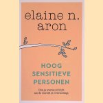 Hoogsensitieve personen: hoe blijf je overeind als de wereld je overweldigt
Elaine N. Aron
€ 8,00 Hoogsensitieve personen: hoe blijf je overeind als de wereld je overweldigt
Elaine N. Aron
€ 8,00