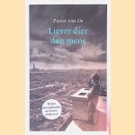 Liever dier dan mens: Een overlevingsverhaal
Pieter van Os
€ 8,00 Liever dier dan mens: Een overlevingsverhaal
Pieter van Os
€ 8,00