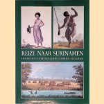 Reize naar Surinamen: Door den Capitain John Gabriël Stedman: Met plaaten en kaarten naar het Engelsch
John Gabriel Stedman
€ 45,00 Reize naar Surinamen: Door den Capitain John Gabriël Stedman: Met plaaten en kaarten naar het Engelsch
John Gabriel Stedman
€ 45,00