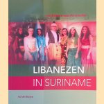 Libanezen in Suriname: van Bcharre naar Paramaribo, 1890-2006
Ad de Bruijne
€ 17,50 Libanezen in Suriname: van Bcharre naar Paramaribo, 1890-2006
Ad de Bruijne
€ 17,50
