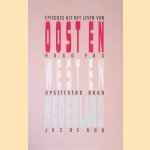 Oost en West en Nederland: Episodes uit het leven van Hugo Pos
Hugo Pos e.a.
€ 6,00 Oost en West en Nederland: Episodes uit het leven van Hugo Pos
Hugo Pos e.a.
€ 6,00