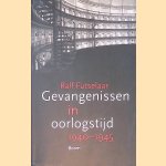Gevangenissen in oorlogstijd: 1940-1945
Ralf Futselaar
€ 15,00 Gevangenissen in oorlogstijd: 1940-1945
Ralf Futselaar
€ 15,00