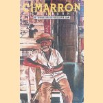 Cimarron: Het verhaal van de weggelopen slaaf Esteban Montejo
Miguel Barnet e.a.
€ 12,50 Cimarron: Het verhaal van de weggelopen slaaf Esteban Montejo
Miguel Barnet e.a.
€ 12,50