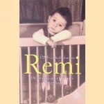 Remi. De zoektocht van Eddy Gezang naar zijn broertje, de vondeling van de Joodse crèche
Frank van Kolfschooten
€ 12,50 Remi. De zoektocht van Eddy Gezang naar zijn broertje, de vondeling van de Joodse crèche
Frank van Kolfschooten
€ 12,50