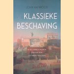 De klassieke beschaving: de blijvende waarde van een rijk cultureel verleden
John Haywood
€ 20,00 De klassieke beschaving: de blijvende waarde van een rijk cultureel verleden
John Haywood
€ 20,00