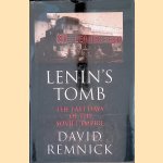 Lenin's Tomb. The Last Days of the Soviet Empire
David Remnick
€ 17,50 Lenin's Tomb. The Last Days of the Soviet Empire
David Remnick
€ 17,50