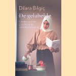De gelabelde: Pleidooi voor een genuanceerde wereldbeschouwing
Dilara Bilgiç
€ 6,00 De gelabelde: Pleidooi voor een genuanceerde wereldbeschouwing
Dilara Bilgiç
€ 6,00