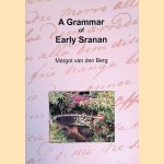 A Grammar of Early Sranan
Margot van den Berg
€ 120,00 A Grammar of Early Sranan
Margot van den Berg
€ 120,00