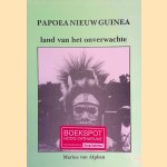 Papoea Nieuw Guinea: land van het onverwachte
Marius van Alphen
€ 8,00 Papoea Nieuw Guinea: land van het onverwachte
Marius van Alphen
€ 8,00