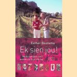 Ek sien jou! Nederlanders over wonen in Zuid-Afrika
Esther Bootsma
€ 6,00 Ek sien jou! Nederlanders over wonen in Zuid-Afrika
Esther Bootsma
€ 6,00