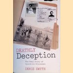 Deathly Deception: The Real Story of Operation Mincemeat
Denis Smyth
€ 8,00 Deathly Deception: The Real Story of Operation Mincemeat
Denis Smyth
€ 8,00