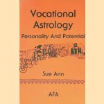 Vocational Astrology: Personality and Potential
Sue Ann
€ 45,00 Vocational Astrology: Personality and Potential
Sue Ann
€ 45,00