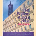 Het Willem Arntsz Huis 1461-2008: gasthuys voir die dulle lude: psychiatrisch ziekenhuis
Henk van den Berg e.a.
€ 10,00 Het Willem Arntsz Huis 1461-2008: gasthuys voir die dulle lude: psychiatrisch ziekenhuis
Henk van den Berg e.a.
€ 10,00