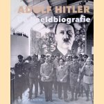 Adolf Hitler: De beeldbiografie
Erik Somers e.a.
€ 15,00 Adolf Hitler: De beeldbiografie
Erik Somers e.a.
€ 15,00