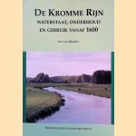 De Kromme Rijn: Waterstaat, onderhoud en gebruik vanaf 1600
Ad van Bemmel
€ 20,00 De Kromme Rijn: Waterstaat, onderhoud en gebruik vanaf 1600
Ad van Bemmel
€ 20,00