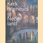 Kerkinterieurs in Nederland: bijzondere kerkinterieurs in Nederland
Marc de Beyer e.a.
€ 25,00 Kerkinterieurs in Nederland: bijzondere kerkinterieurs in Nederland
Marc de Beyer e.a.
€ 25,00