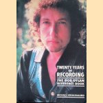 Twenty Years of Recording: The Bob Dylan Reference Book
Michael Krogsgaard
€ 12,50 Twenty Years of Recording: The Bob Dylan Reference Book
Michael Krogsgaard
€ 12,50