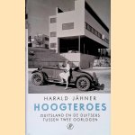 Hoogteroes: Duitsland en de Duitsers tussen twee oorlogen
Harald Jähner
€ 30,00 Hoogteroes: Duitsland en de Duitsers tussen twee oorlogen
Harald Jähner
€ 30,00