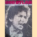 Bob Dylan: European Concert Tour 1981
Arena Merchandising
€ 10,00 Bob Dylan: European Concert Tour 1981
Arena Merchandising
€ 10,00